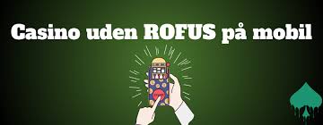 Casinospil uden Rofus Frihed til At Spille Casinospil uden Rofus Frihed til At Spille