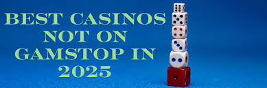 Exploring Casinos Not on Gamstop UK A Comprehensive Guide -56246902 Exploring Casinos Not on Gamstop UK A Comprehensive Guide -56246902