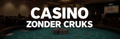 Ontdek Casino's Zonder CRUKS De Vrijheid om te Spelen
